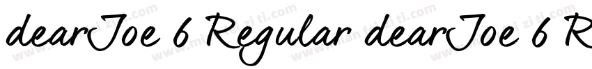 dearJoe 6 Regular dearJoe 6 Regular字体转换